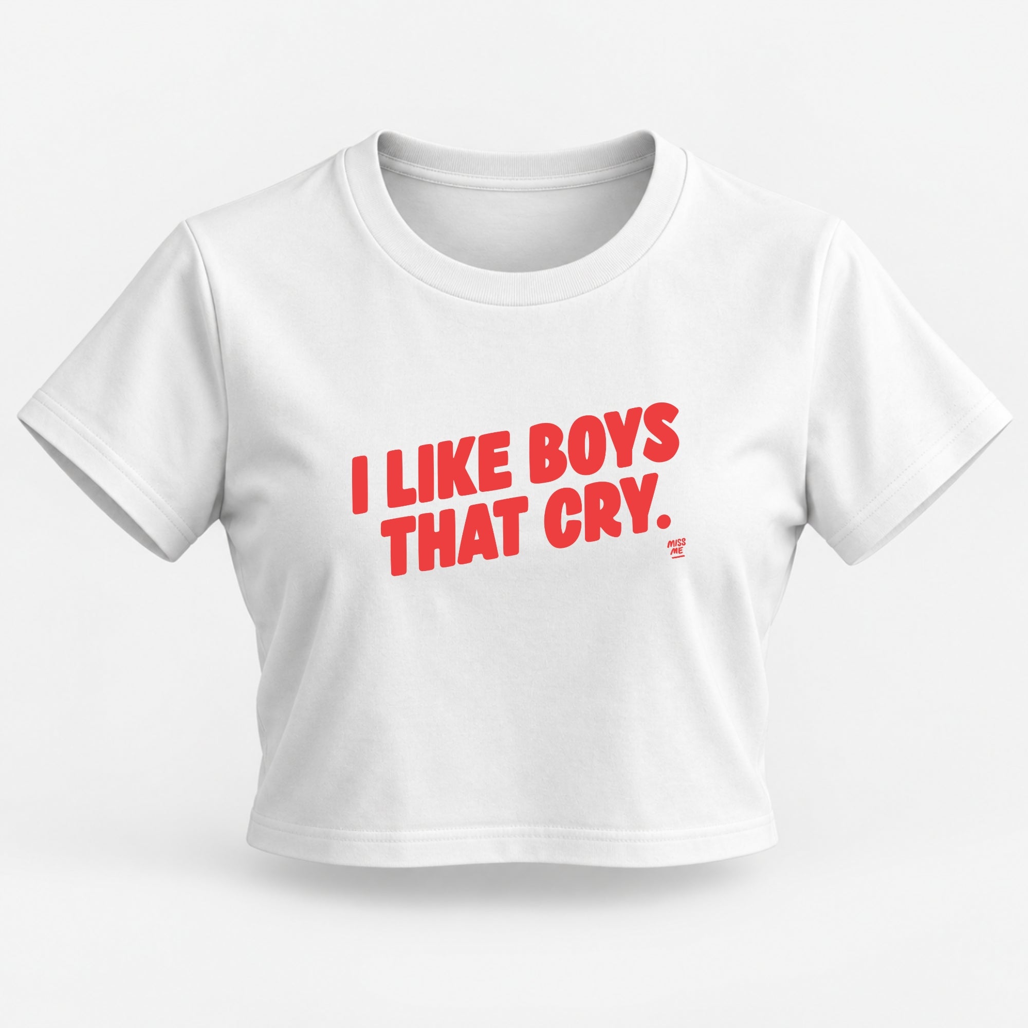 I LIKE BOYS THAT CRY - CROP TOP